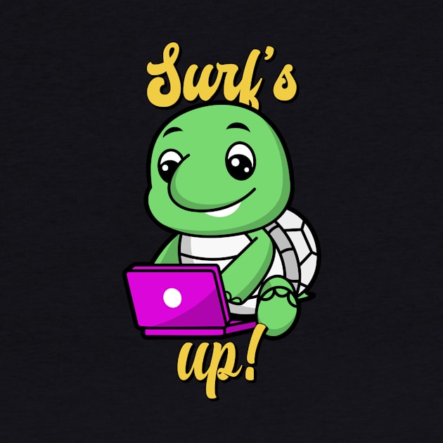 Surf's up! by Funky Turtle